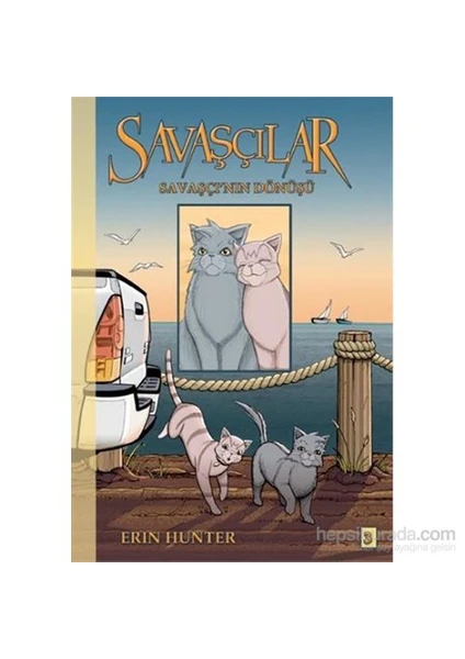 Savaşçılar 3 Savaşçının Dönüşü-Erin Hunter