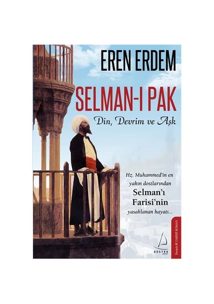 Selman-ı Pak - Eren Erdem