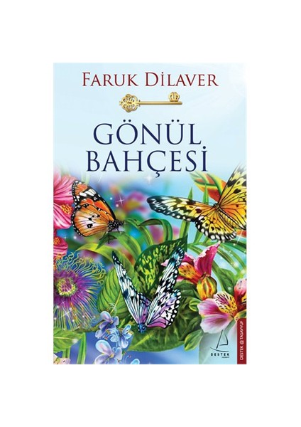 Gönül Bahçesi-Faruk Dilaver