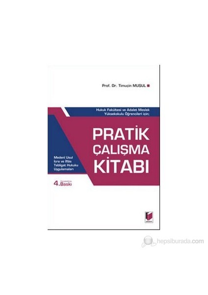 Pratik Çalışma Kitabı - Timuçin Muşul