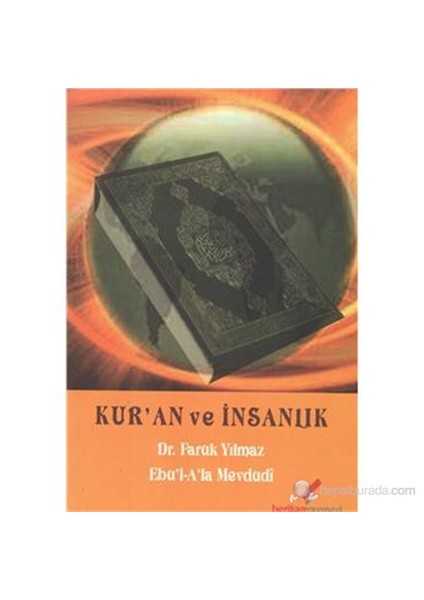 Kur'An Ve İnsanlık-Faruk Yılmaz