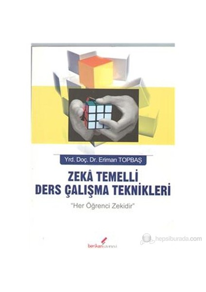 Zeka Temelli Ders Çalışma Teknikleri-Eriman Topbaş
