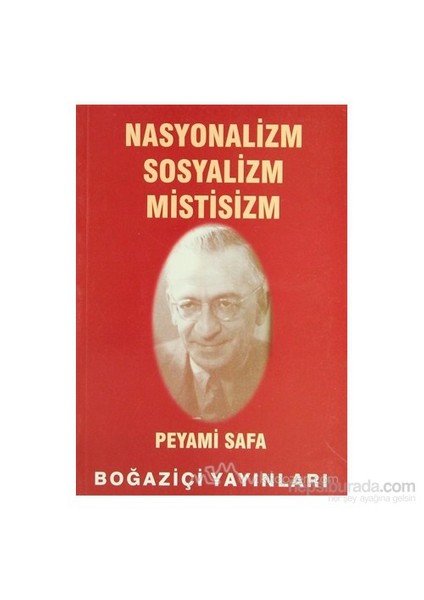 Nasyonalizm Sosyalizm Mistisizm-Peyami Safa