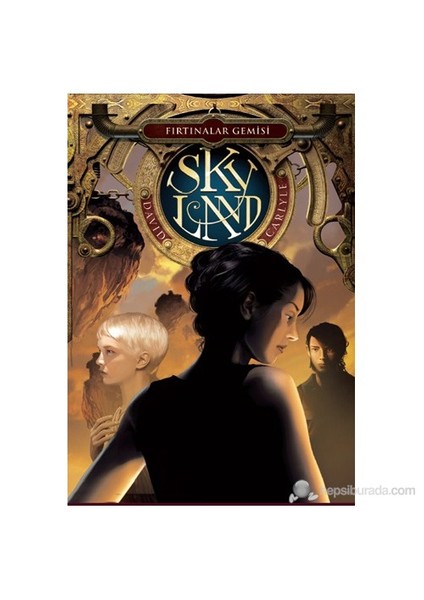 Skyland 2: Fırtınalar Gemisi-David Carlyle