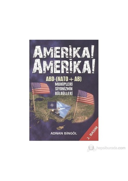Amerika! Amerika!-Adnan Bingöl