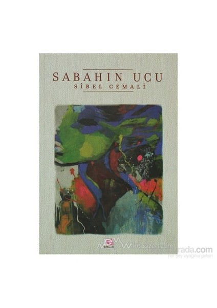 Sabahın Ucu-Sibel Cemali