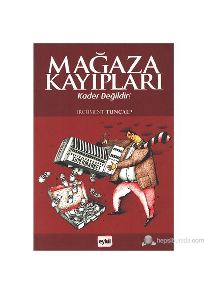 Mağaza Kayıpları Kader Değildir!