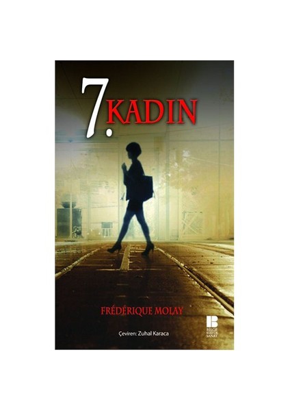 7. Kadın - Frederique Molay