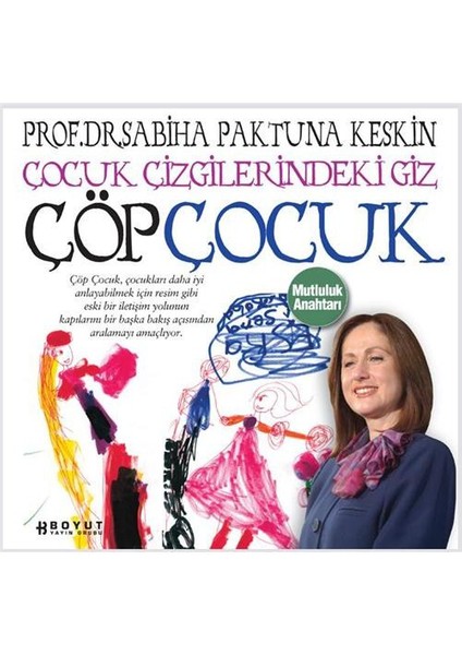 Çöp Çocuk - Sabiha Paktuna Keskin