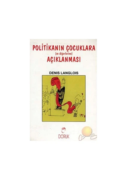 Politikanın Çocuklara Açıklanması