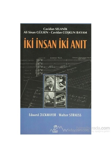 İki İnsan İki Anıt: Eduard Zuckmayer - Walter Strauss-Cavidan Selanik