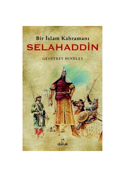 Bir İslam Kahramanı Selahaddin-Geoffrey Hindley