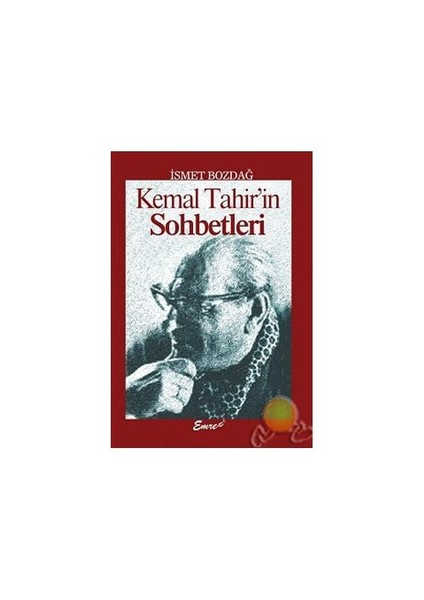 Kemal Tahir'in Sohbetleri