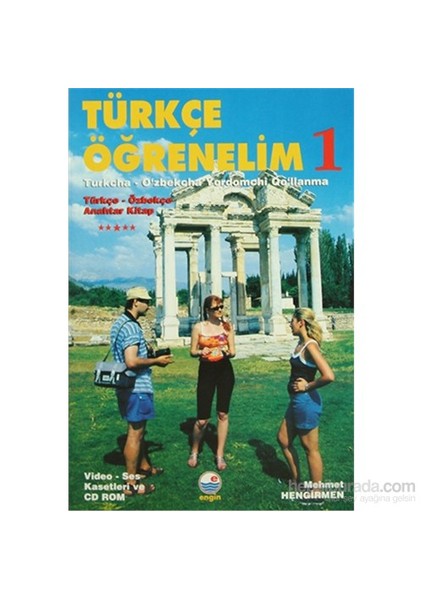 Türkçe Öğrenelim 1 Türkçe - Özbekçe - Turkcha - O'Zbekcha Yordamchi Go'Llanma-Mehmet Hengirmen