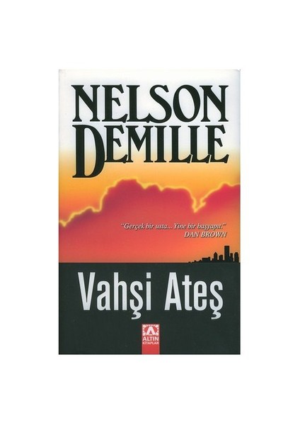 Vahşi Ateş - Nelson Demille
