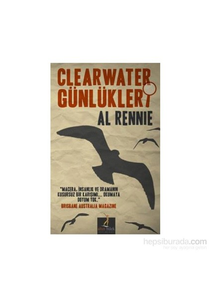 Clearwater Günlükleri - Al Rennie