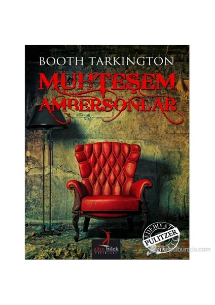 Muhteşem Ambersonlar-Booth Tarkington