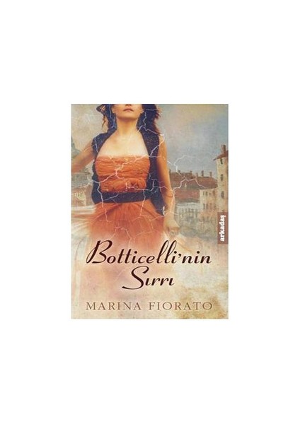 Botticelli’Nin Sırrı-Marina Fiorato