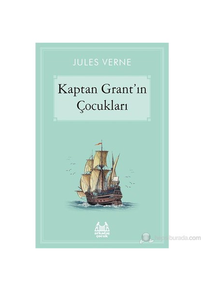 Kaptan Grant’ın Çocukları - Jules Verne