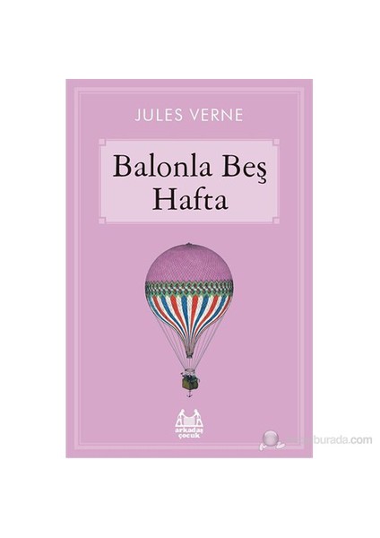 Balonla Beş Hafta - Jules Verne