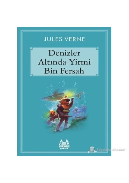 Denizler Altında Yirmi Bin Fersah - Jules Verne