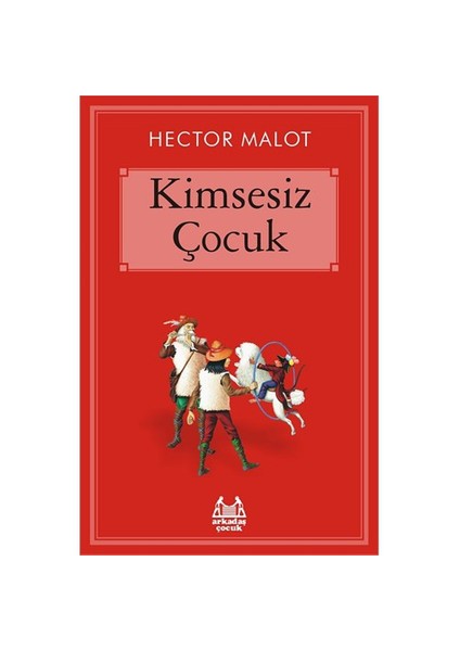 Kimsesiz Çocuk-Hector Malot