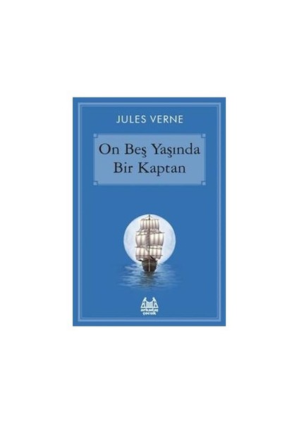 On Beş Yaşında Bir Kaptan - Jules Verne