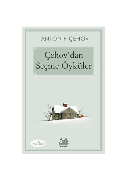 Çehov’Dan Seçme Öyküler-Anton Çehov