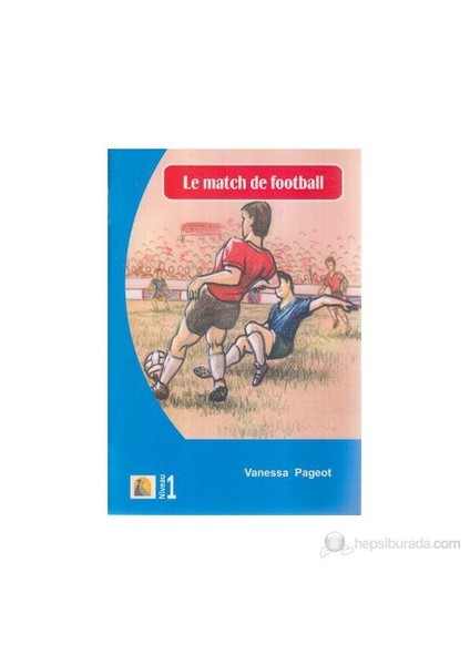 Le Match de Football (Niveau 1)