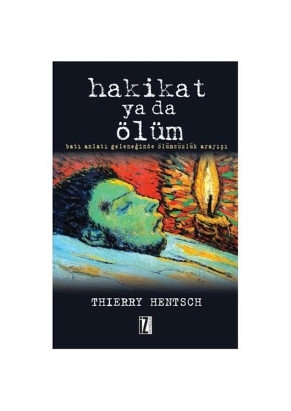 Hakikat Ya Da Ölüm