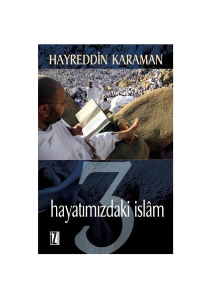 Hayatımızdaki İslam 3