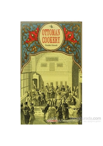 Ottoman Cookery-Türabi Efendi