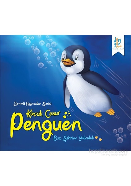 Sevimli Hayvanlar Serisi “Küçük Cesur Penguen” - Future Co