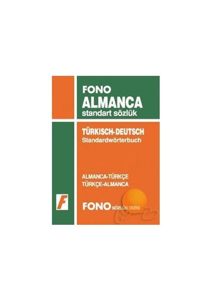 Fono Yayınları Fono Almanca / Türkçe - Türkçe / Almanca Standart Sözlük