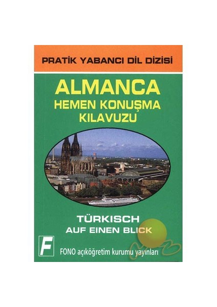 Fono Almanca Hemen Konuşma Kılavuzu