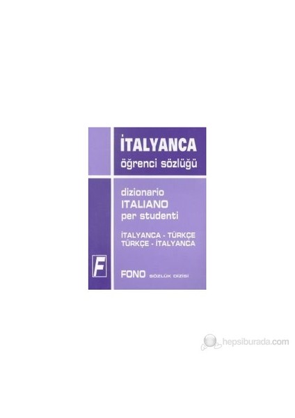 İtalyanca-Türkçe/Türkçe İtalyanca Standart Sözlük