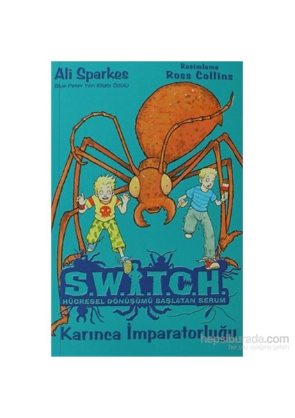 Switch Hücresel Dönüşümü Başlatan Serum 4 Karınca İmparatorluğu-Ali Sparkes