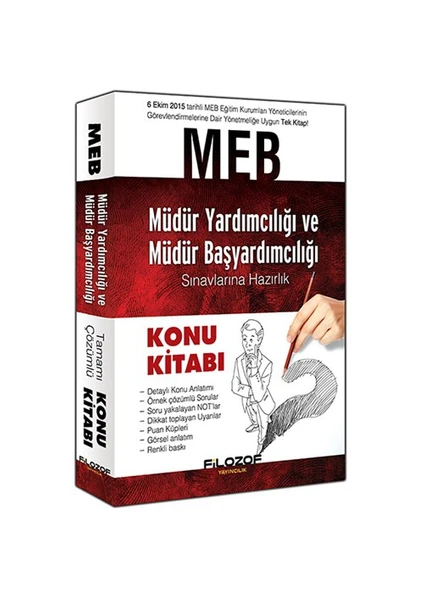 Filozof Yayıncılık Meb 2016 Müdür Yardımcılığı Ve Müdür Başyardımcılığı Sınavlarına Hazırlık Konu Kitabı