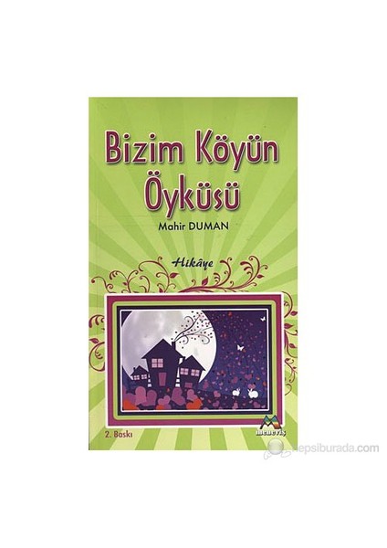 Bizim Köyün Öyküsü-Mahir Duman