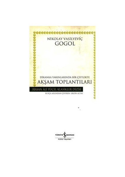 Akşam Toplantıları - Nikolay Vasilyeviç Gogol