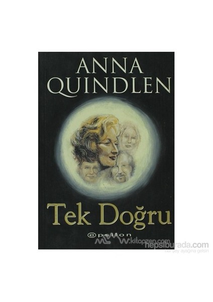 Tek Doğru - Anna Quindlen