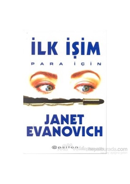 İlk İşim Para İçin - Janet Evanovich