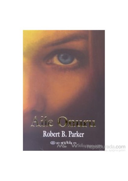 Aile Onuru - Robert B. Parker