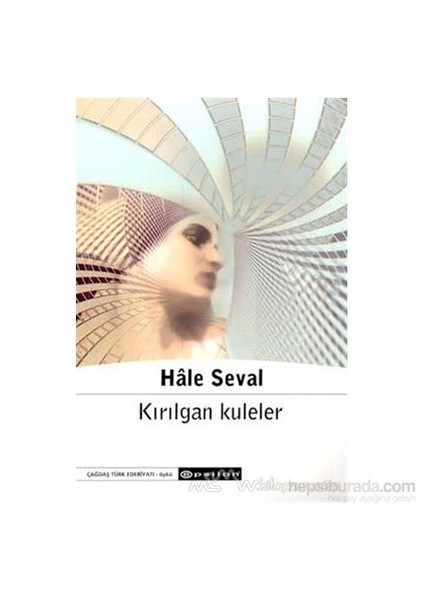 Kırılgan Kuleler - Hale Seval