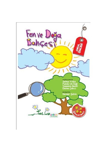 Fen Ve Doğa Bahçesi(Okul Öncesi) - Selma yıldız
