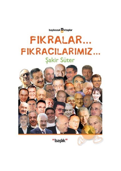 Fıkralar... Fıkracılarımız...