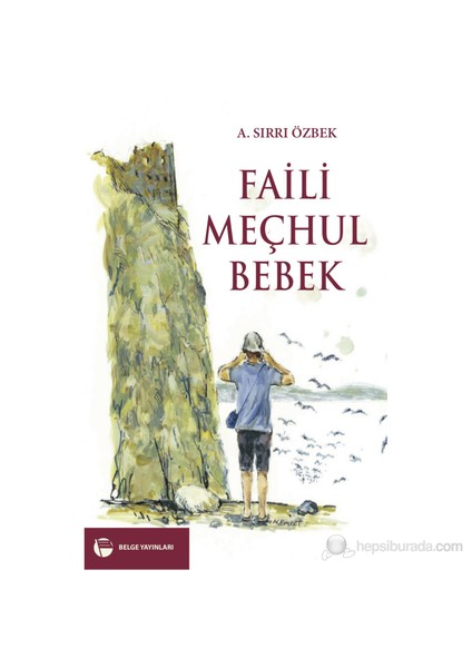 Faili Meçhul Bebek-A. Sırrı Özbek