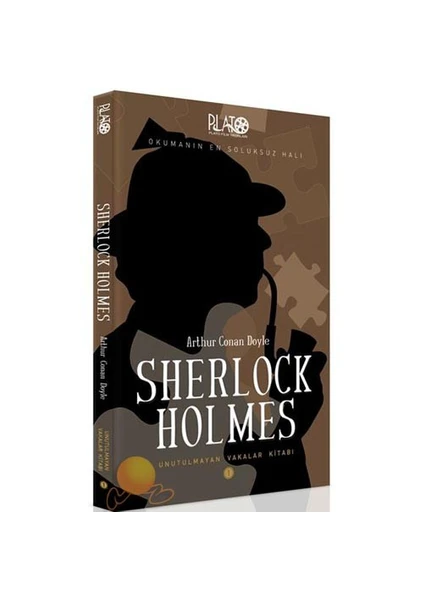 Sherlock Holmes Serisi - 1: Unutulmayan Vakalar Kitabı - Sir Arthur Conan Doyle