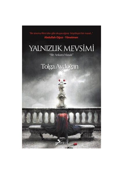 Yalnızlık Mevsimi - Bir Ankara Masalı