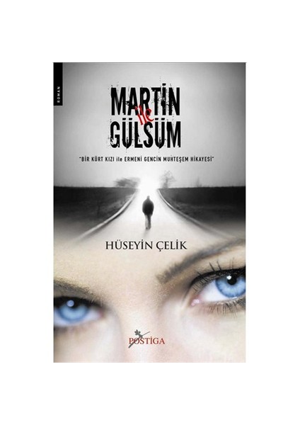 Martin ile Gülsüm - Hüseyin Çelik
